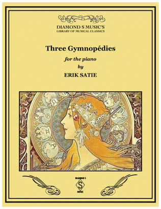 Three Gymnopedies by Erik Satie - Piano Solo