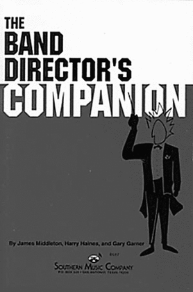 The Band Director's Companion