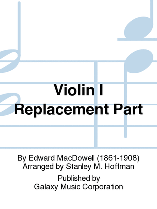 To a Wild Rose (Violin I Replacement Part)