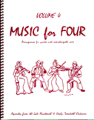 Book cover for Music for Four, Volume 4, Set of 5 Parts (Piano Quintet - String Quartet plus Piano))