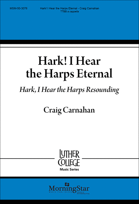 Hark1 I Hear the Harps Eternal