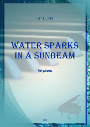 Book cover for Water Sparks In a Sunbeam for piano