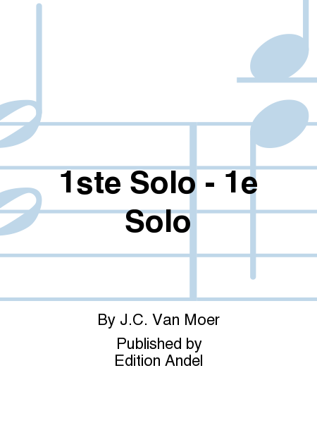 1ste Solo - 1e Solo