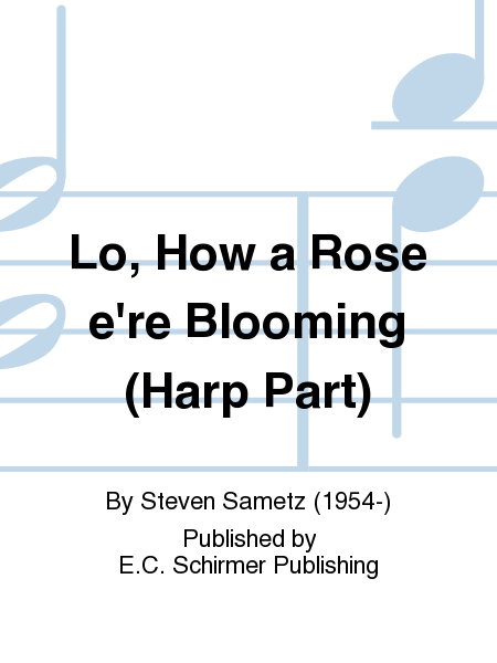 Lo, How a Rose e're Blooming (Harp Part)