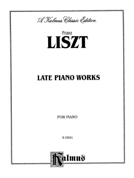 Late Piano Works