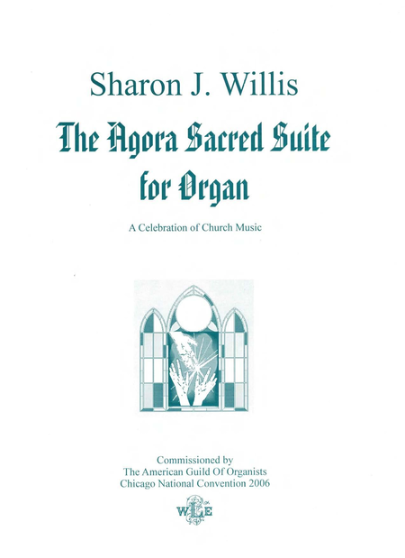 The Agora Sacred Suite for Organ