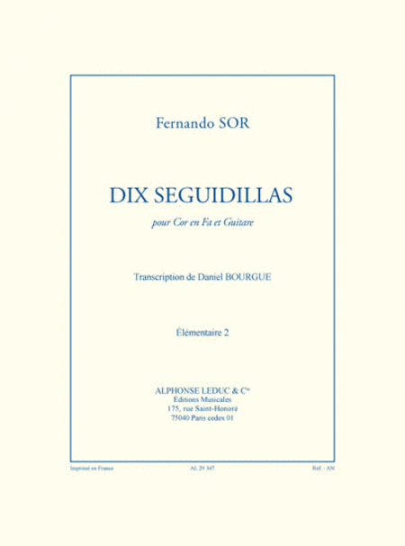 Dix Seguidillas (elementaire 2) Transcription Daniel Bourgue