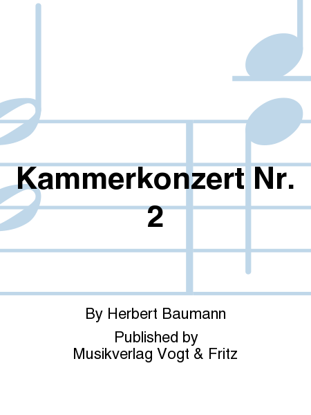 Kammerkonzert Nr. 2