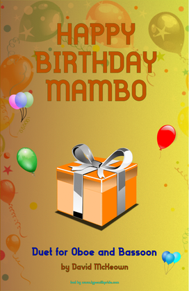 Happy Birthday Mambo, for Oboe and Bassoon Duet