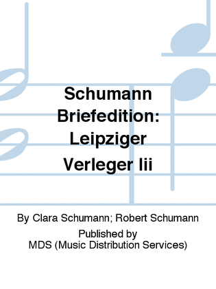 Schumann Briefedition: Leipziger Verleger III III.3