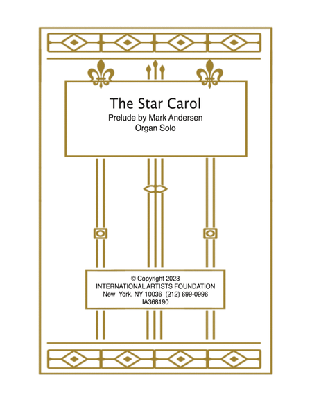 The Star Carol for organ by Mark Andersen