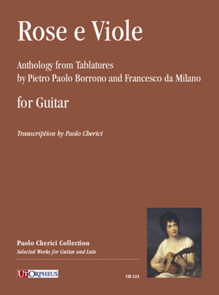 Book cover for Rose e Viole. Anthology from Tablatures by Pietro Paolo Borrono and Francesco da Milano for Guitar