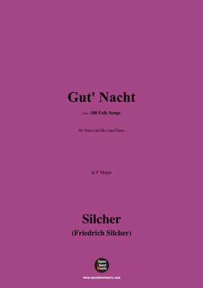 Silcher-Gut' Nacht,for Voice(ad lib.) and Piano