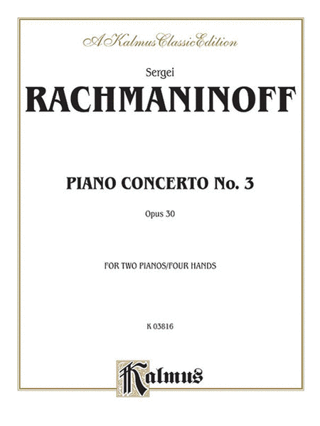 Rachmaninoff / Piano Concerto #3 (for 2 Pianos, 4 Hands)