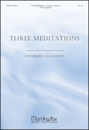 Three Meditations
