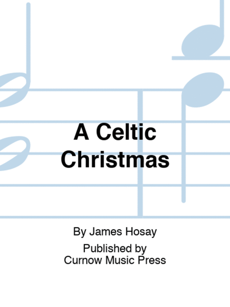 A Celtic Christmas