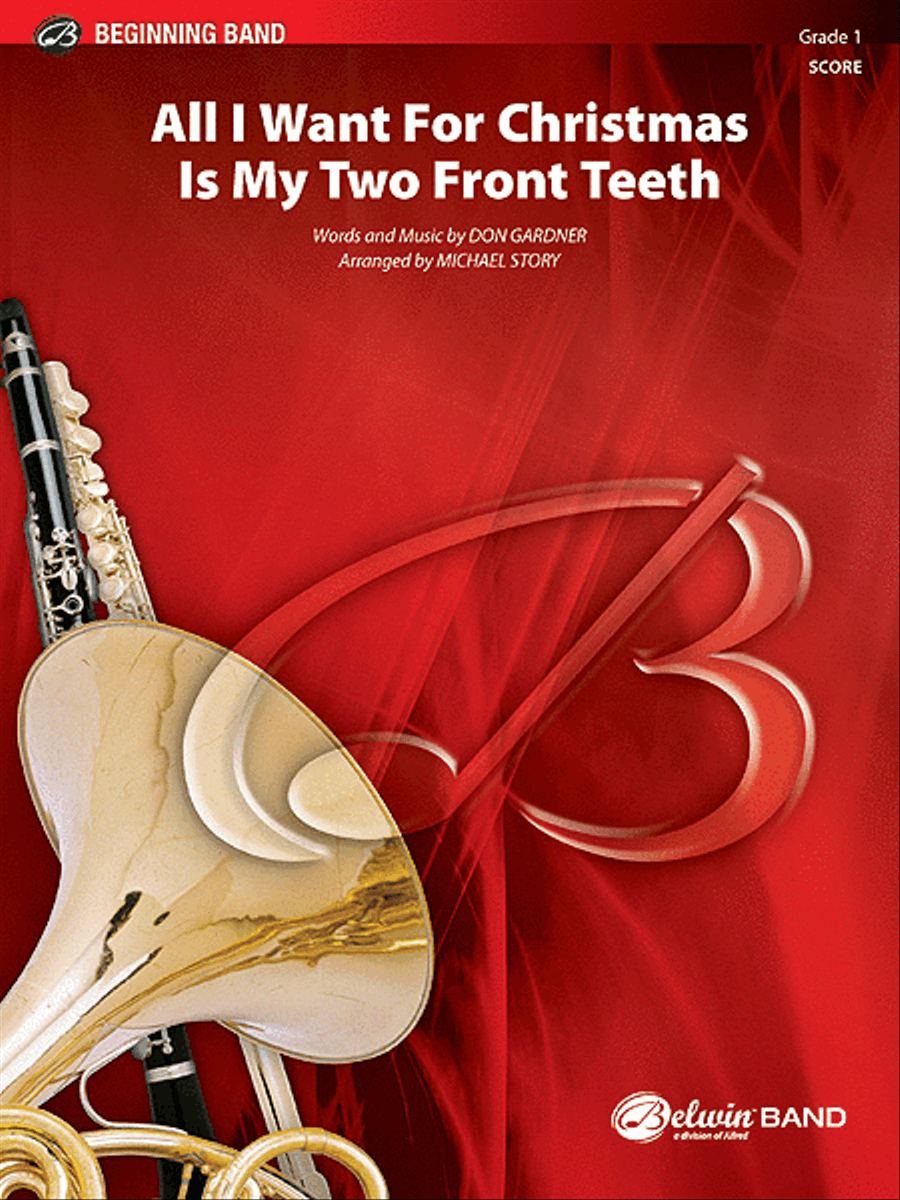 All I Want for Christmas Is My Two Front Teeth Concert Band scores gallery preview page 1