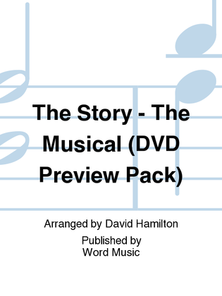 Book cover for The Story - The Musical - DVD Preview Pak