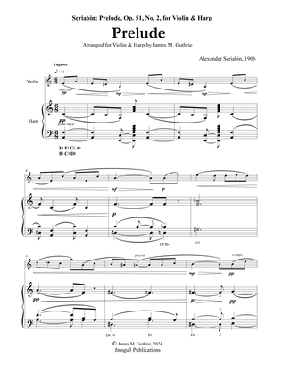 Scriabin: Prelude, Op. 51, No. 2, for Violin & Harp