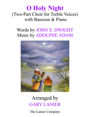 Book cover for O HOLY NIGHT (Two-Part Choir for Treble Voices with Bassoon & Piano - Score & Parts included)