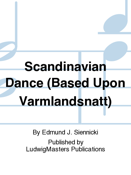 Scandinavian Dance (Based Upon Varmlandsnatt) image number null