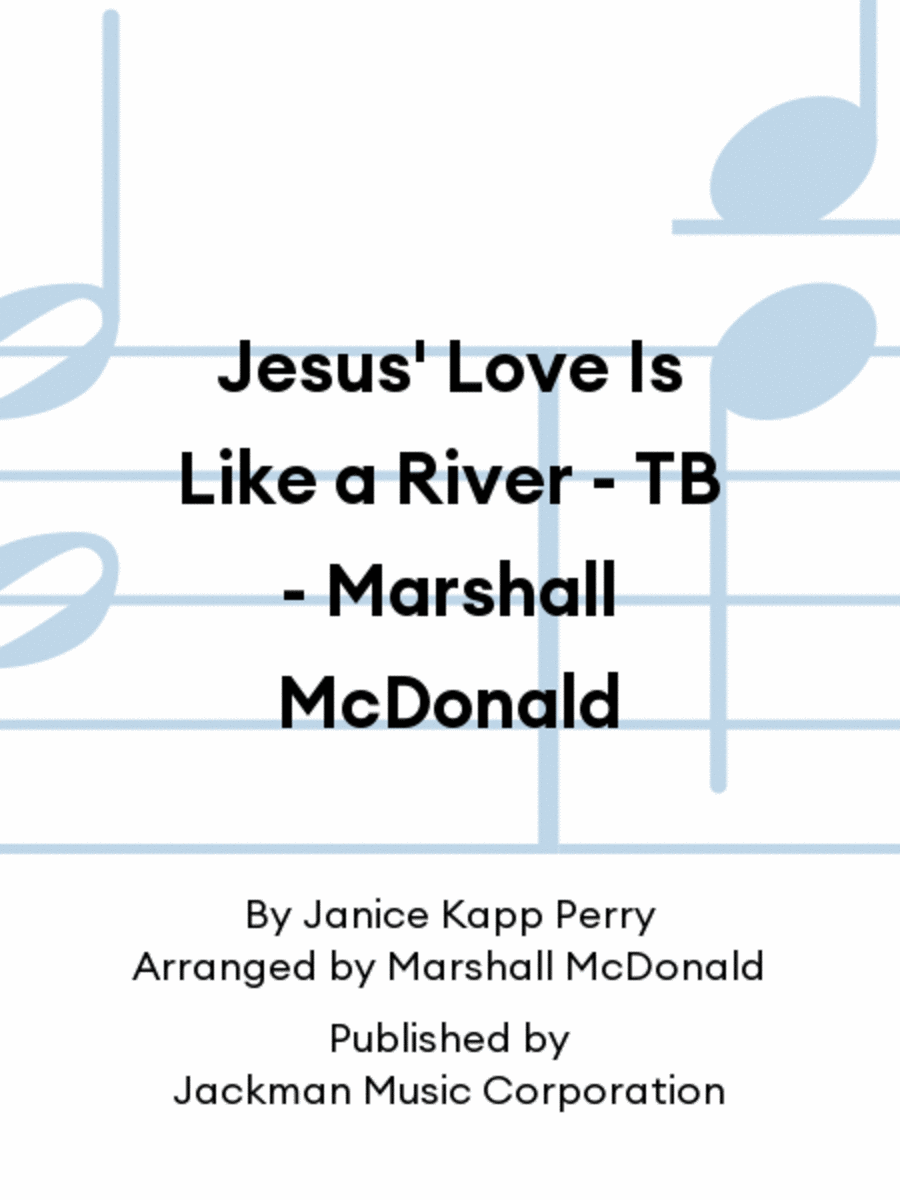Jesus' Love Is Like a River - TB - Marshall McDonald TB scores gallery preview page 1