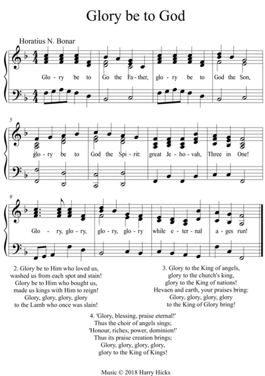 Glory be to God. A new tune a wonderful Horatius Bonar hymn.