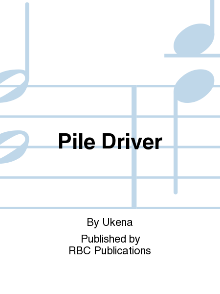 Pile Driver