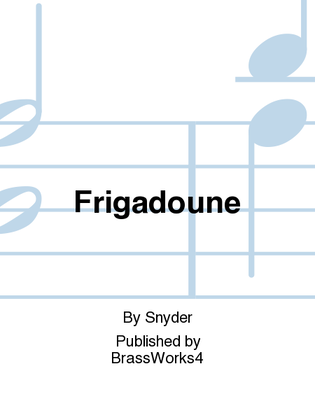 Frigadoune