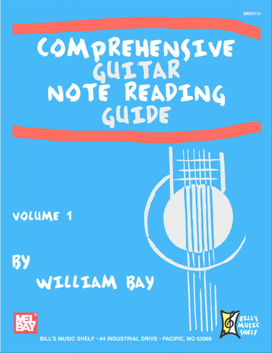 Comprehensive Guitar Note Reading Guide, Volume 1