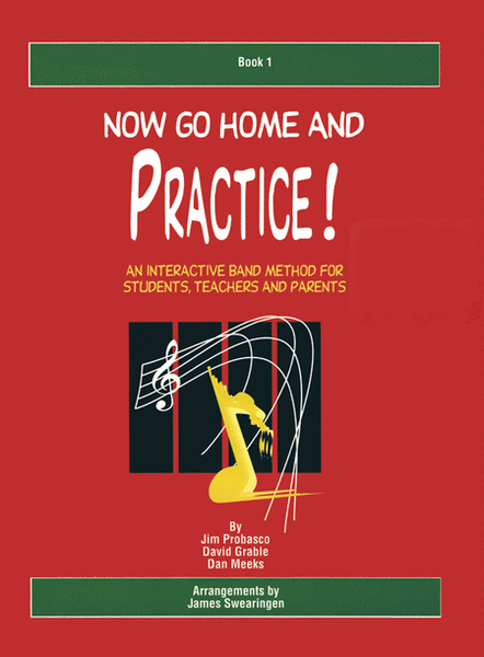 Now Go Home And Practice Book 1 Tenor Sax