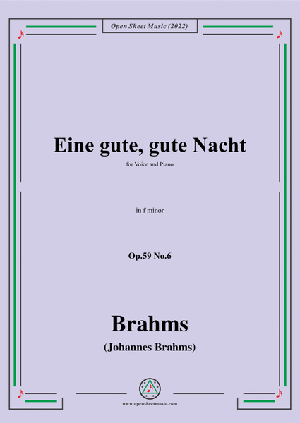Brahms-Eine gute,gute Nacht,Op.59 No.6 in f minor