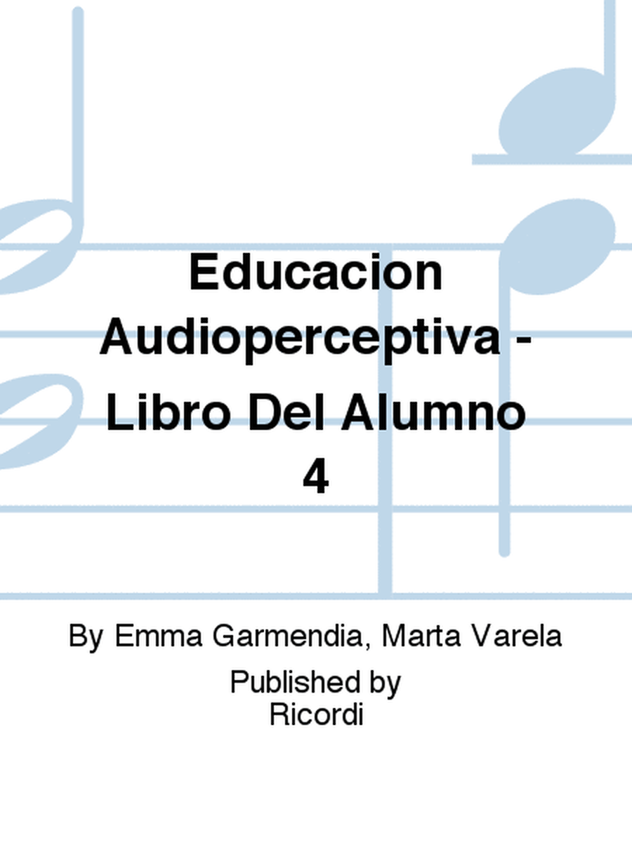 Educacion Audioperceptiva - Libro Del Alumno 4