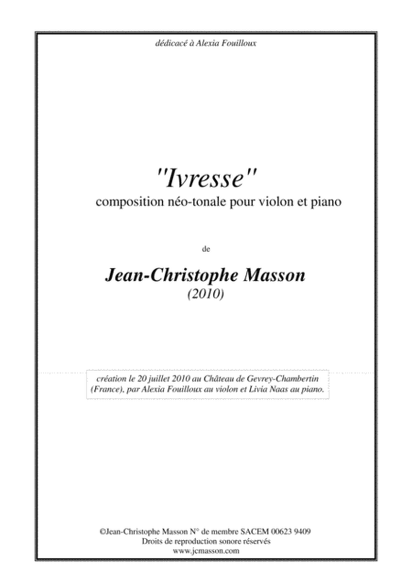 ''Ivresse'' for violin and piano --- Full score and violin part --- JCM 2010