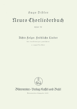 Frohliche Lieder. Neues Chorliederbuch, Folge 8, Op. 16/8