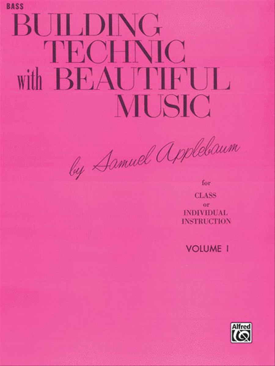 Building Technic With Beautiful Music, Book 1