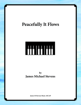 Book cover for Peacefully It Flows