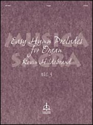 Book cover for Musica Sacra: Easy Hymn Preludes for Organ, Vol. 3