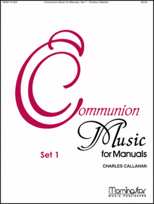 Book cover for Communion Music for Manuals, Set 1