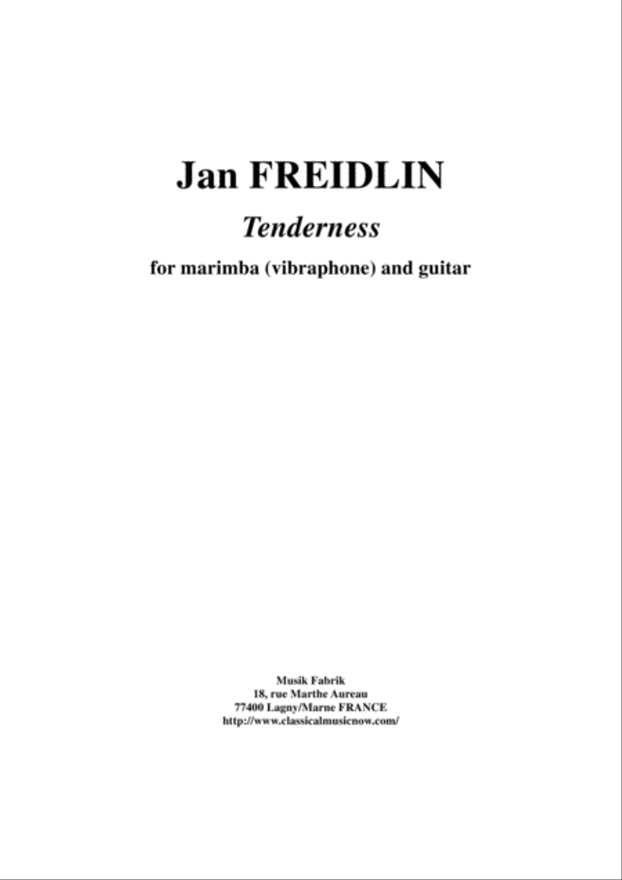 Jan Freidlin: Tenderness for marimba (or vibraphone) and guitar Small Ensemble scores gallery preview page 1