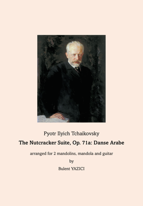 Book cover for The Nutcracker Suite, Op. 71a: Danse Arabe