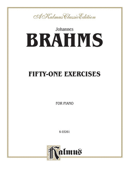 Johannes Brahms : Fifty-one Etudes