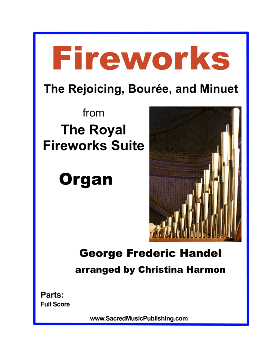 Fireworks – The Rejoicing, Bourée, and Minuet from The Royal Fireworks Suite - Organ Organ Solo scores gallery preview page 1