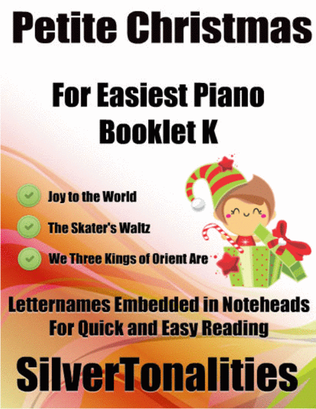 Petite Christmas for Easiest Piano Booklet K