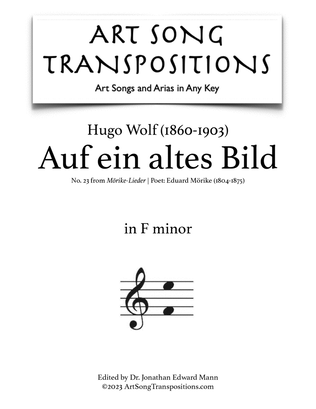 WOLF: Auf ein altes Bild (transposed to F minor)