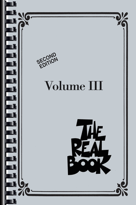 Book cover for The Real Book - Volume III - Second Edition - Mini Edition