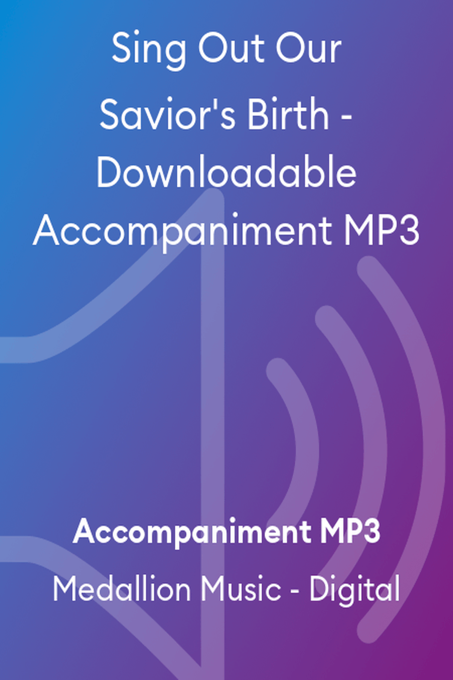 Sing Out Our Savior's Birth - Downloadable Accompaniment MP3 Accompaniment MP3 scores gallery preview page 1
