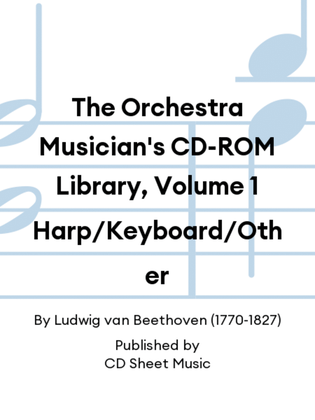 The Orchestra Musician's CD-ROM Library, Volume 1 Harp/Keyboard/Other