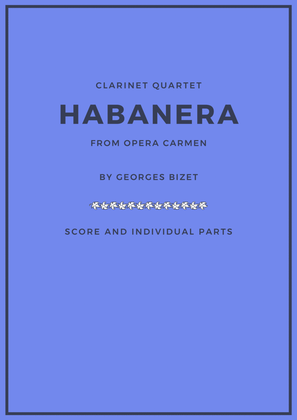 Habanera from Carmen for clarinet quartet