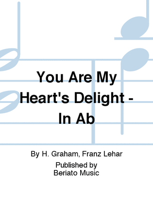 You Are My Heart's Delight - In Ab